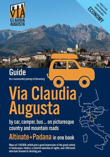 Cover image for Via Claudia Augusta by car, camper, bus, ... "Altinate" +"Padana" ECONOMY