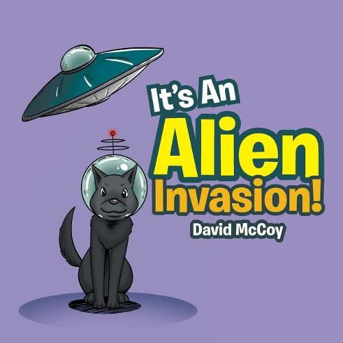 Cover image for It's an Alien Invasion!