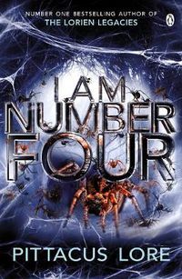 Cover image for I Am Number Four: (Lorien Legacies Book 1)