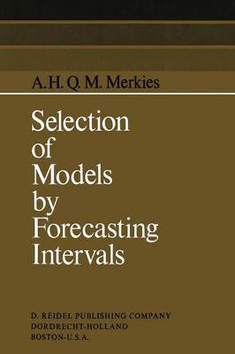 Cover image for Selection of Models by Forecasting Intervals