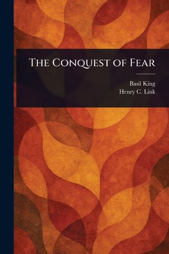 Cover image for The Conquest of Fear