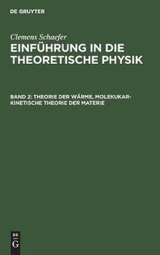 Cover image for Theorie der Warme, molekukar-kinetische Theorie der Materie