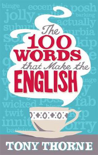 Cover image for The 100 Words That Make The English