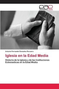 Cover image for Iglesia en la Edad Media