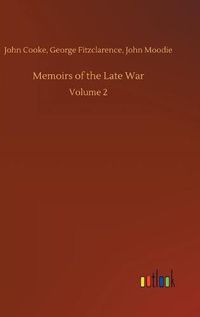 Cover image for Memoirs of the Late War