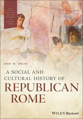 Cover image for A Social and Cultural History of Republican Rome
