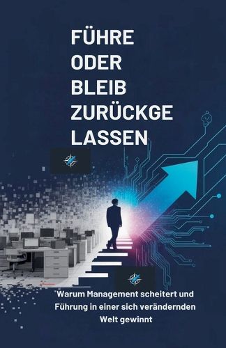 Cover image for Fuehre Oder Bleib Zurueckgelassen