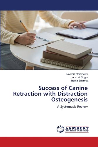 Cover image for Success of Canine Retraction with Distraction Osteogenesis
