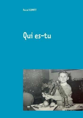 Qui es-tu