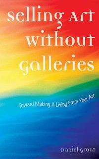 Cover image for Selling Art without Galleries