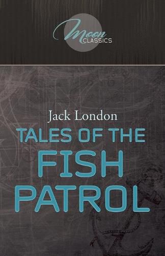 Cover image for Tales of the Fish Patrol