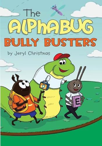 Cover image for The Alphabug Bully Busters