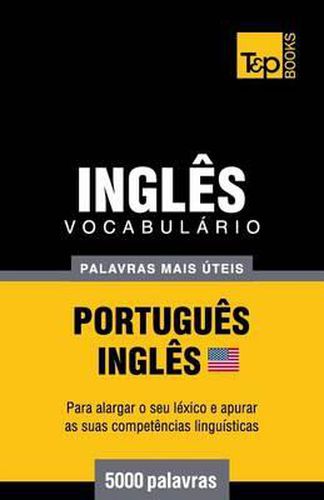Cover image for Vocabulario Portugues-Ingles americano - 5000 palavras mais uteis