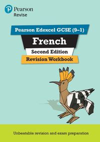 Cover image for Pearson Edexcel GCSE (9-1) French Revision Workbook Second Edition: for home learning, 2022 and 2023 assessments and exams