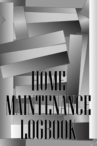 Cover image for Home Maintenance Logbook