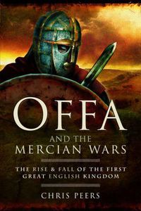 Cover image for Offa and the Mercian Wars