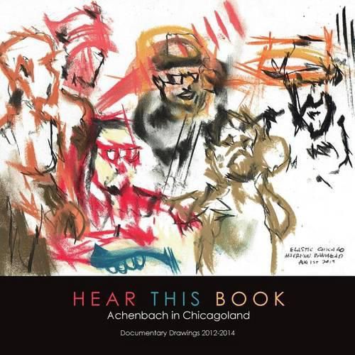 Cover image for Hear This Book: Achenbach in Chicagoland