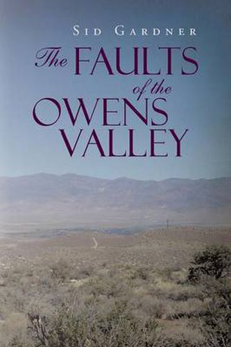 Cover image for The Faults of the Owens Valley