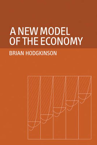 A New Model of the Economy