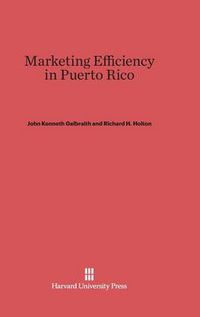 Cover image for Marketing Efficiency in Puerto Rico