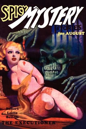 Pulp Classics: Spicy Mystery Stories (August 1935 - Vol. 1, No. 4)