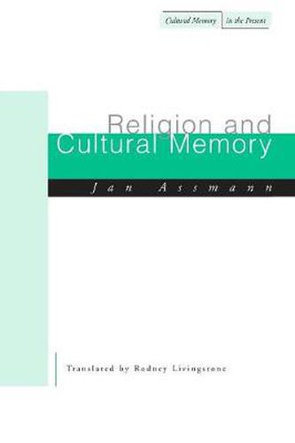 Cover image for Religion and Cultural Memory: Ten Studies