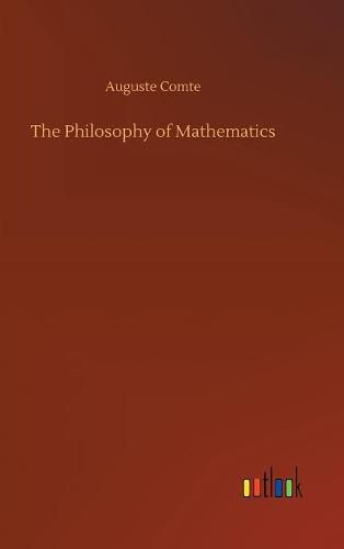 The Philosophy of Mathematics