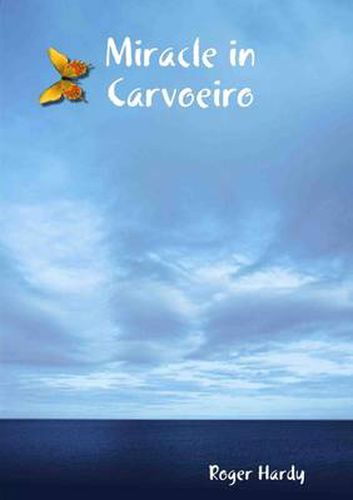 Miracle in Carvoeiro