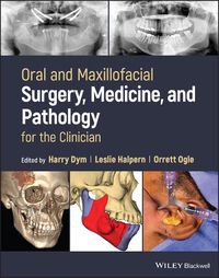 Cover image for Oral and Maxillofacial Surgery, Medicine, and Pathology for the Clinician