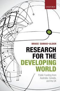 Cover image for Research for the Developing World: Public Funding from Australia, Canada, and the UK