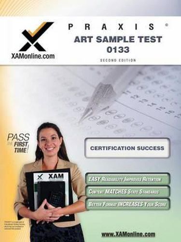Cover image for Praxis Art Sample Test 10133 Teacher Certification Test Prep Study Guide