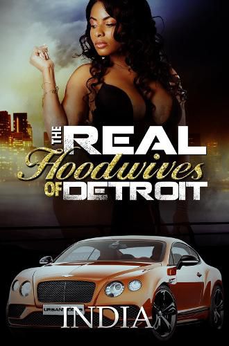 Cover image for The Real Hoodwives Of Detroit