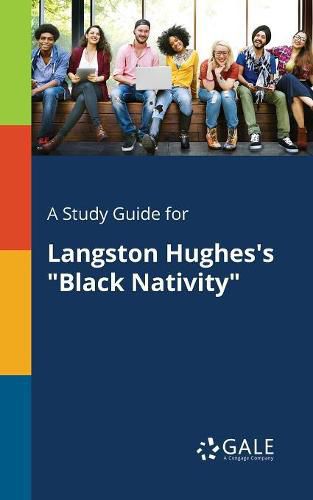 A Study Guide for Langston Hughes's Black Nativity