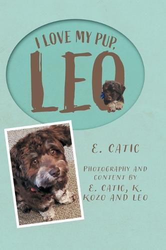 Cover image for I Love My Pup, Leo