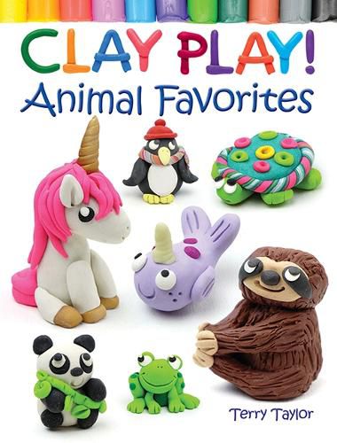 Cover image for Clay Play! Animal Favorites