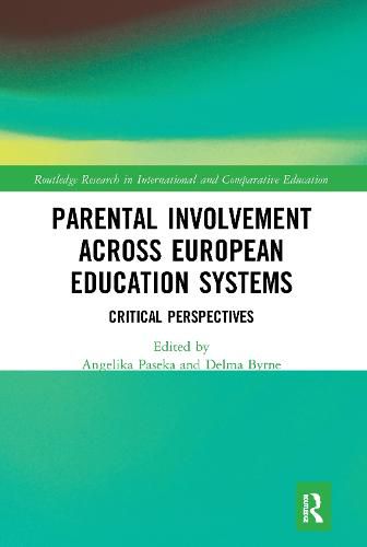 Cover image for Parental Involvement Across European Education Systems: Critical Perspectives