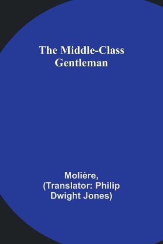 Cover image for The Middle-Class Gentleman