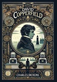 Cover image for David Copperfield (Collector's Edition) (Laminated Hardback with Jacket)