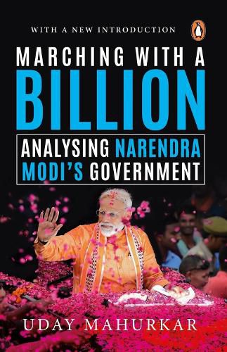 Cover image for Marching with a Billion: Analysing Narendra Modi's Government at Midterm