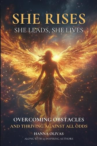 Cover image for She Rises, She Leads, She Lives