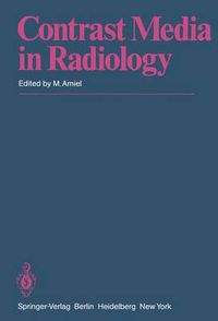 Cover image for Contrast Media in Radiology: Appraisal and Prospects