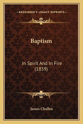 Baptism: In Spirit and in Fire (1859)