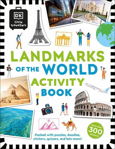 Cover image for Little Travellers Landmarks of the World: Packed with puzzles, doodles, stickers, quizzes, and lots more