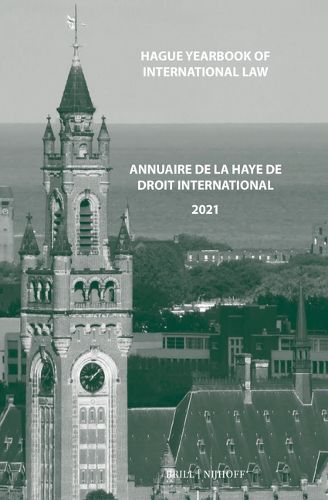 Cover image for Hague Yearbook of International Law / Annuaire de La Haye de Droit International, Vol. 34 (2021)