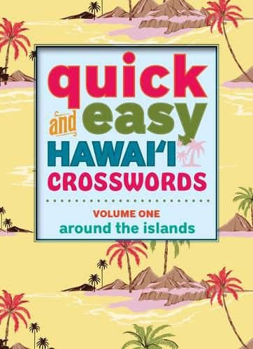 Cover image for Quick and Easy Hawai'i Crosswords