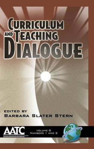 Cover image for Curriculum and Teaching Dialogue v. 8