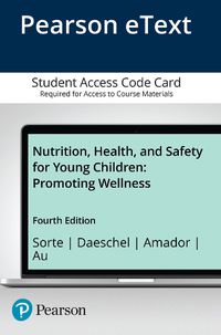 Cover image for Nutrition, Health, and Safety for Young Children: Promoting Wellness -- Pearson eText