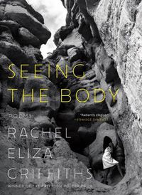 Cover image for Seeing the Body: Poems