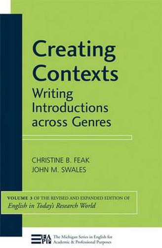 Cover image for Creating Contexts: Writing Introductions across Genres, Volume 3 (English in Today's Research World)