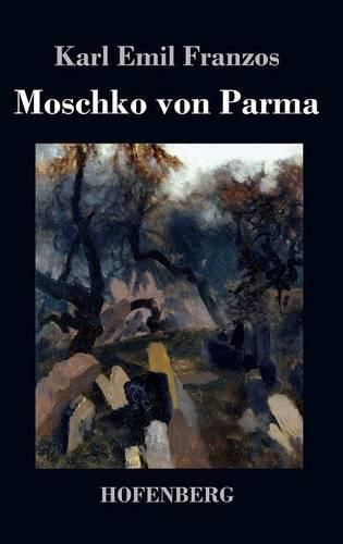 Moschko von Parma